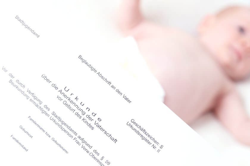 Urkunde über die Anerkennung der Vaterschaft Vaterschaftsurkunde